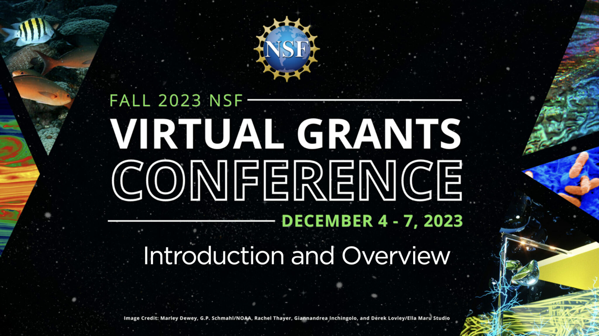 Fall 2023 NSF Virtual Grants Conference NSF Intro and Overview NSF