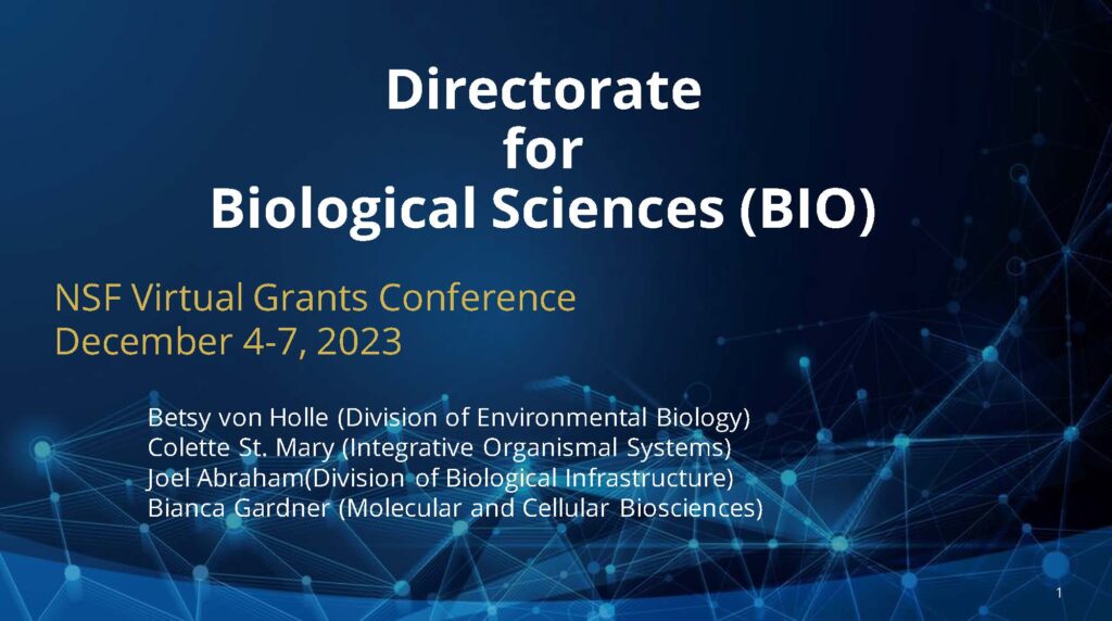 Fall 2023 NSF Virtual Grants Conference Directorate for Biological